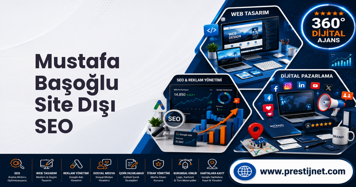 Mustafa Başoğlu Site Dışı SEO