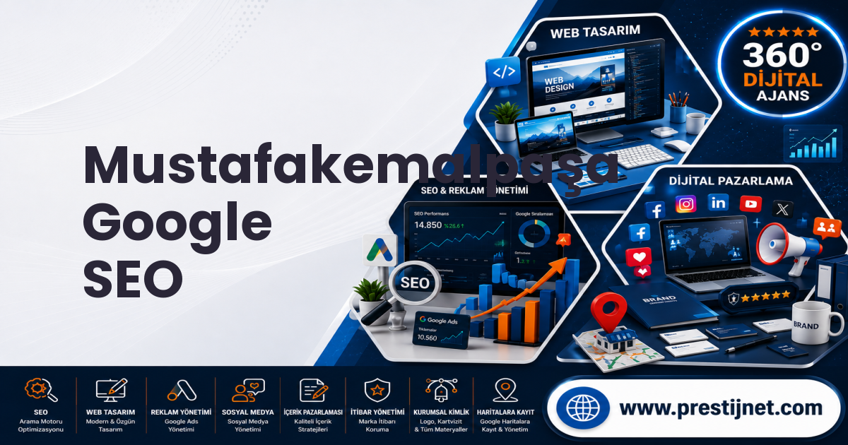 Mustafakemalpaşa Google SEO