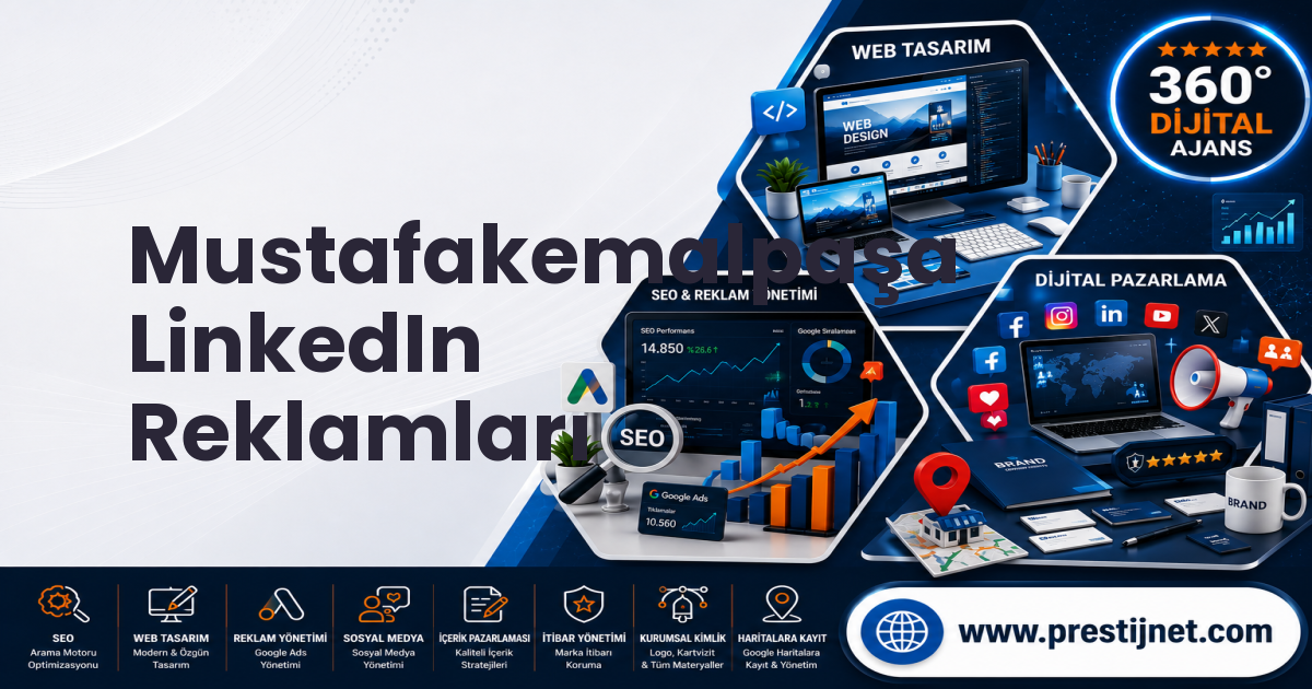 Mustafakemalpaşa LinkedIn Reklamları