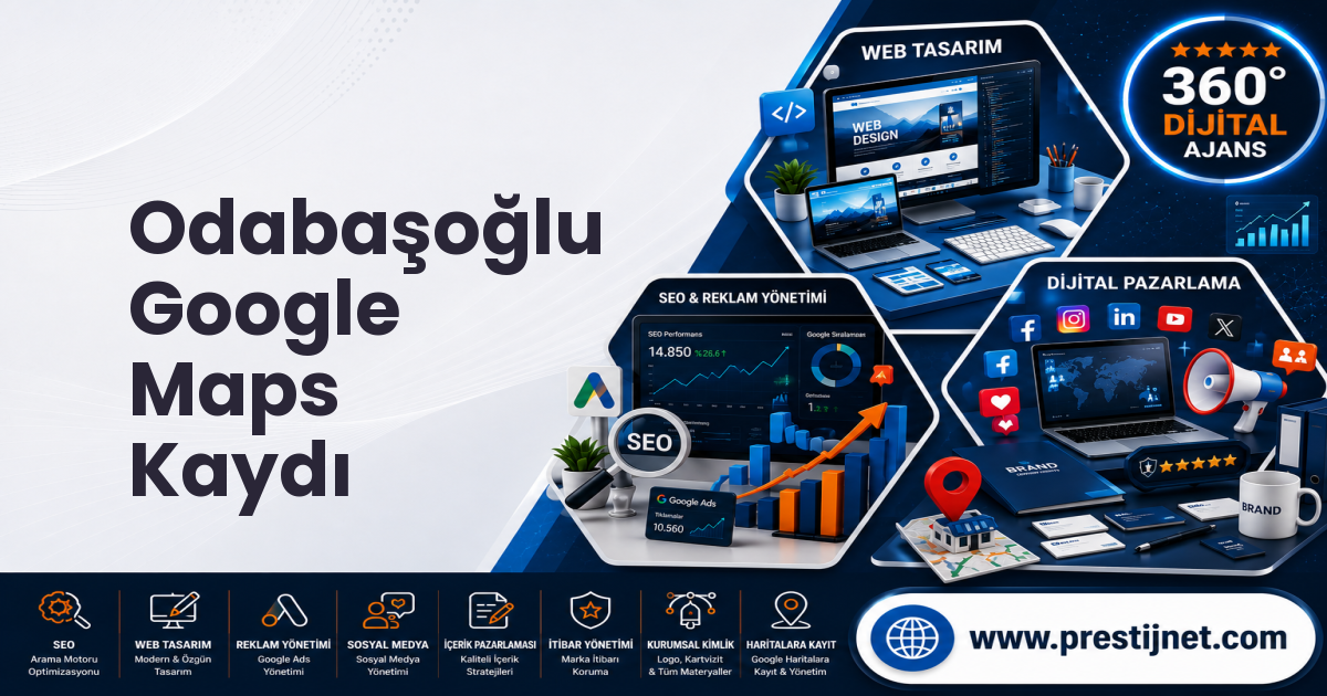 Odabaşoğlu Google Maps Kaydı