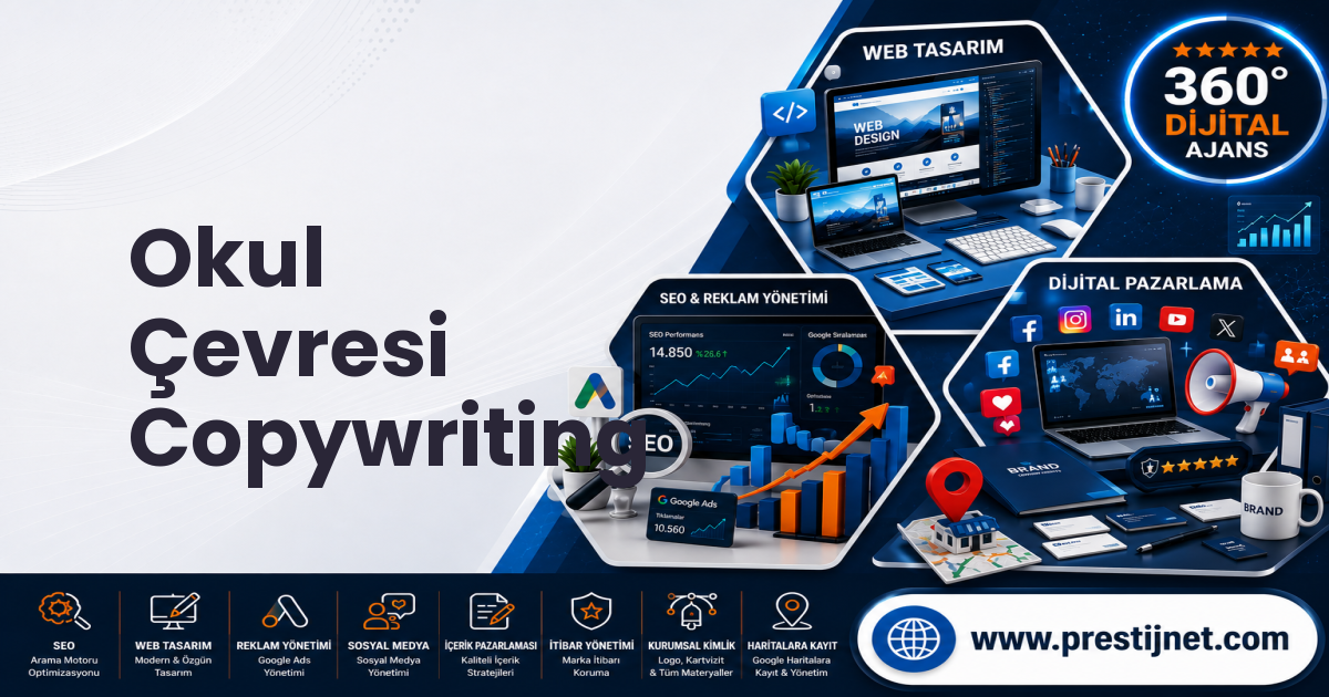 Okul Çevresi Copywriting