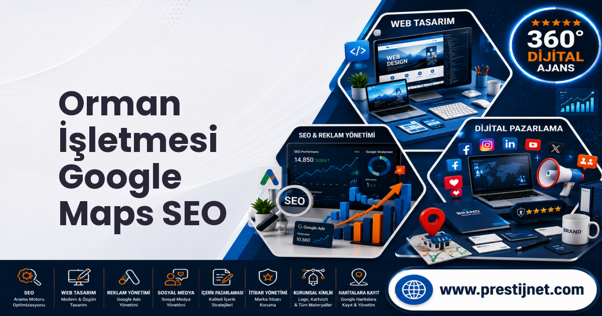 Orman İşletmesi Google Maps SEO