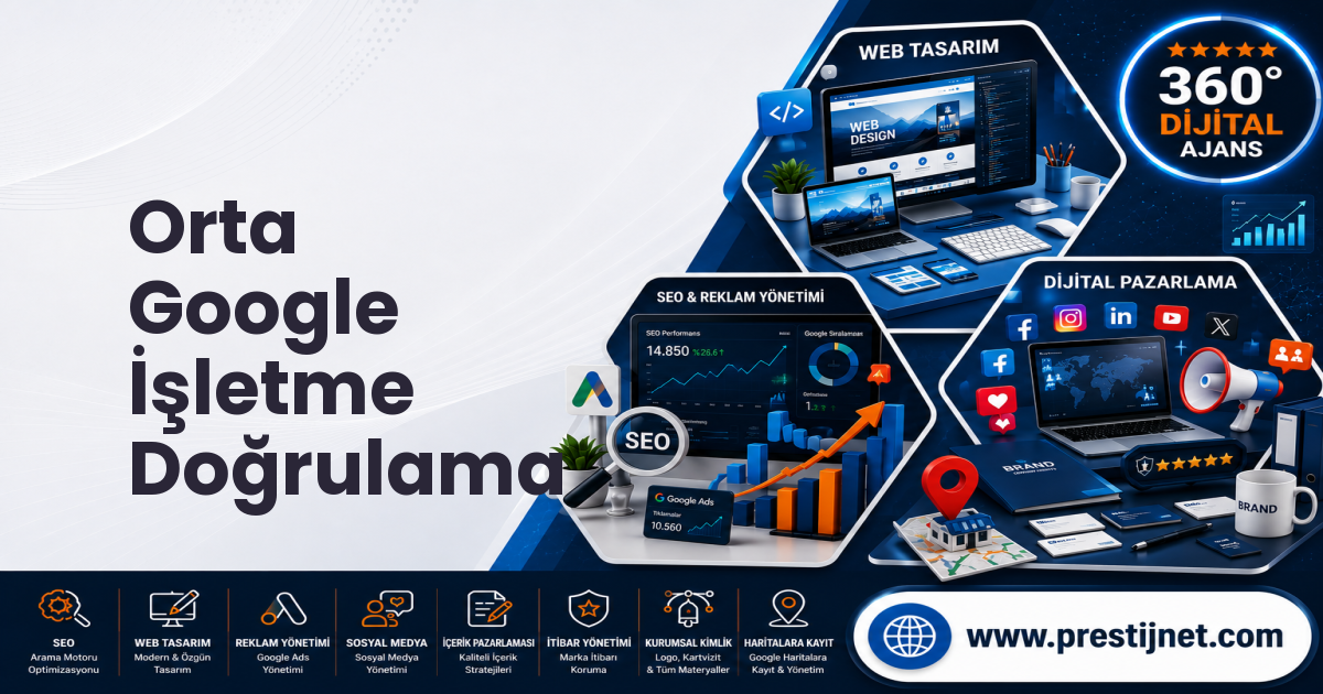 Orta Google İşletme Doğrulama