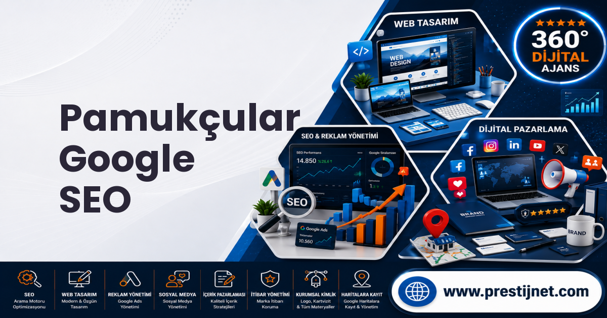 Pamukçular Google SEO