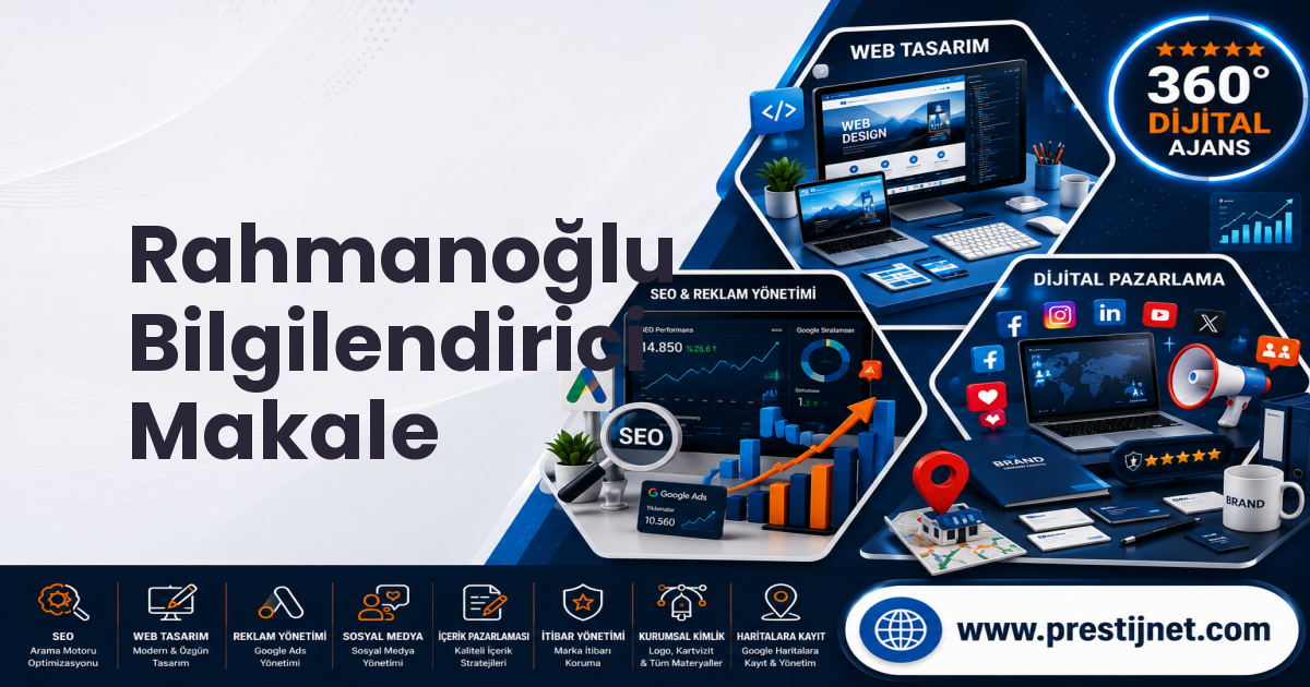 Rahmanoğlu Bilgilendirici Makale