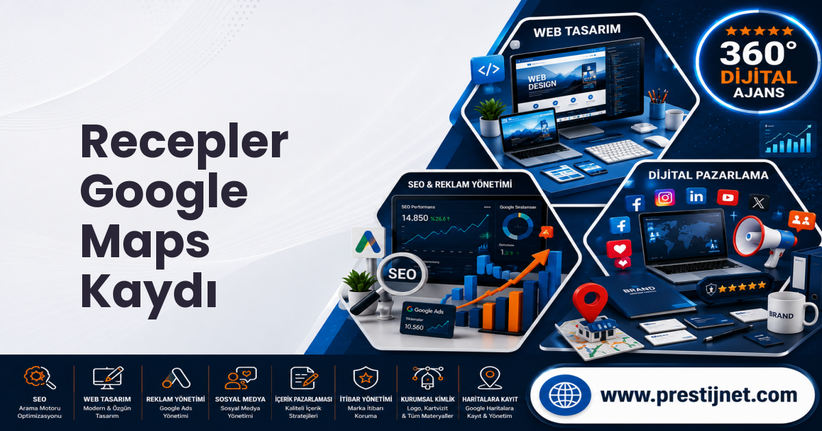 Recepler Google Maps Kaydı