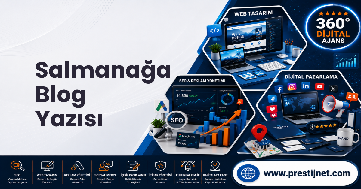 Salmanağa Blog Yazısı