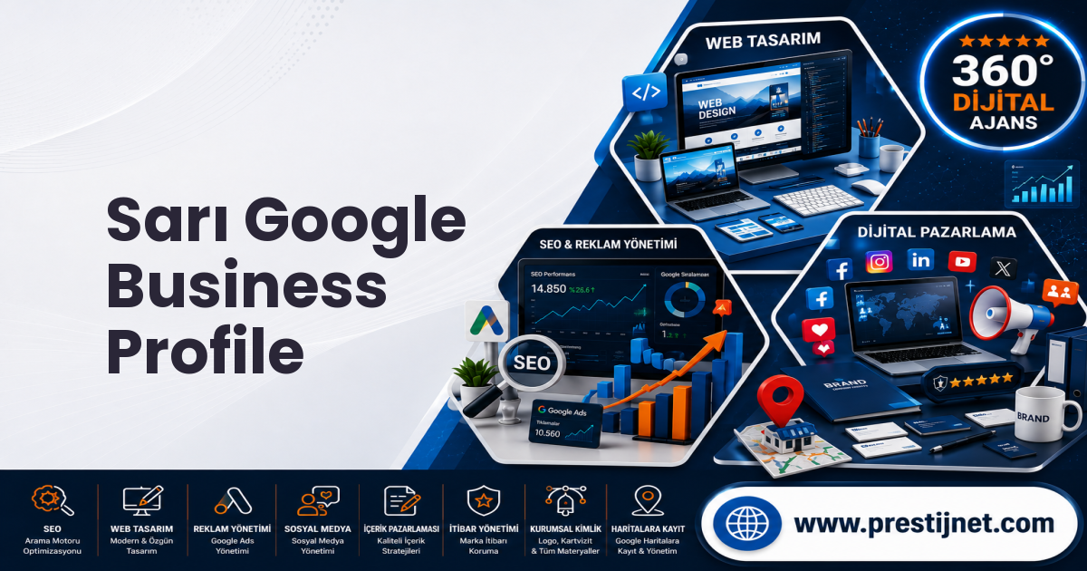 Sarı Google Business Profile