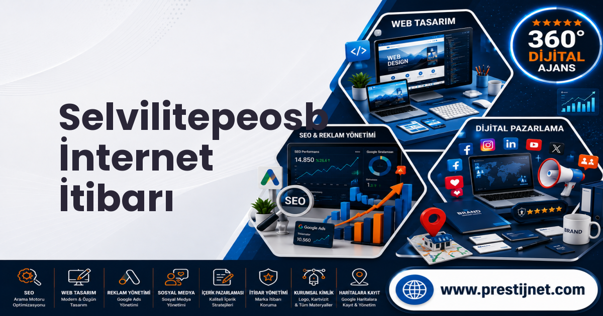 Selvilitepeosb İnternet İtibarı