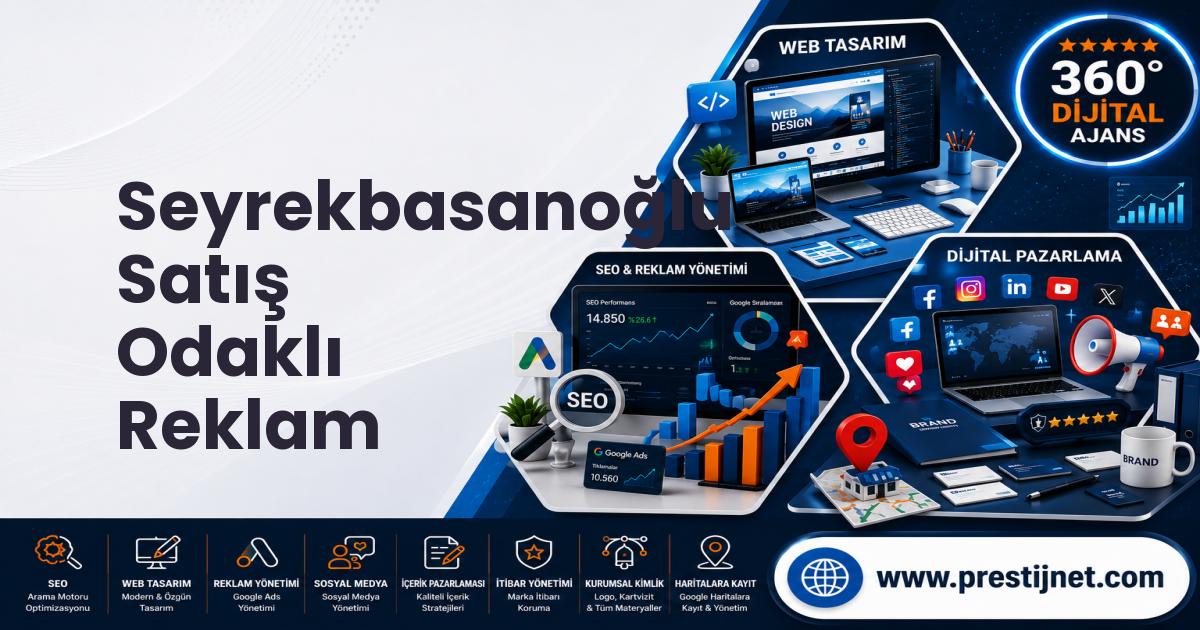 Seyrekbasanoğlu Satış Odaklı Reklam