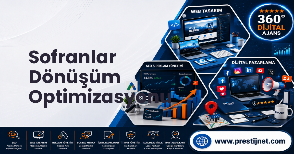 Sofranlar Dönüşüm Optimizasyonu