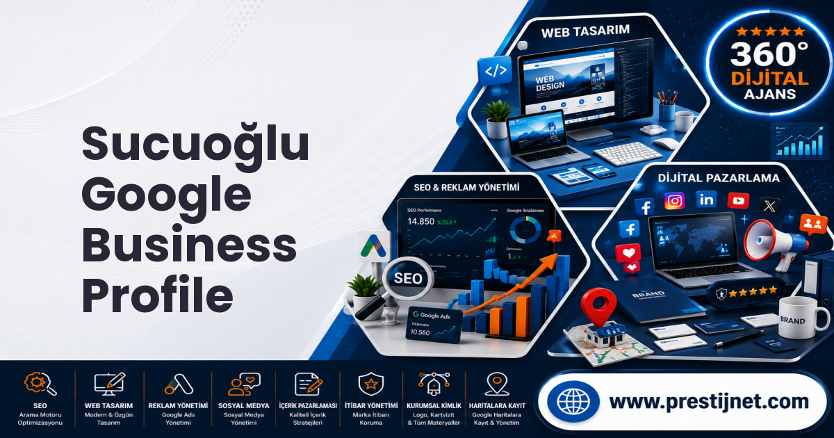 Sucuoğlu Google Business Profile