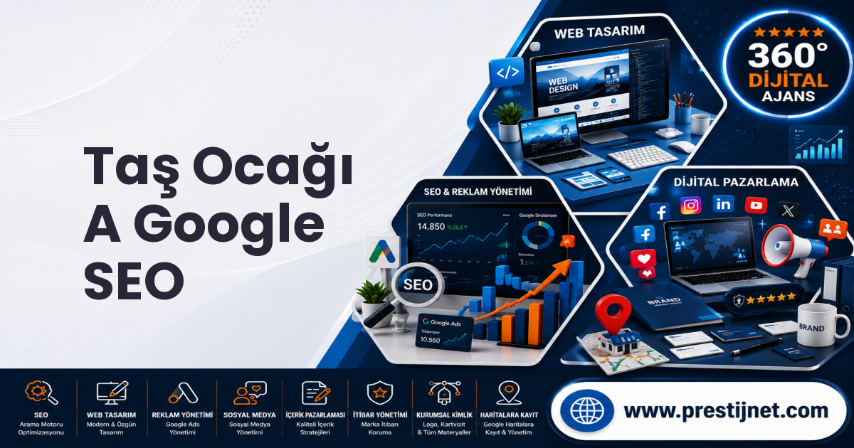 Taş Ocağı  A Google SEO