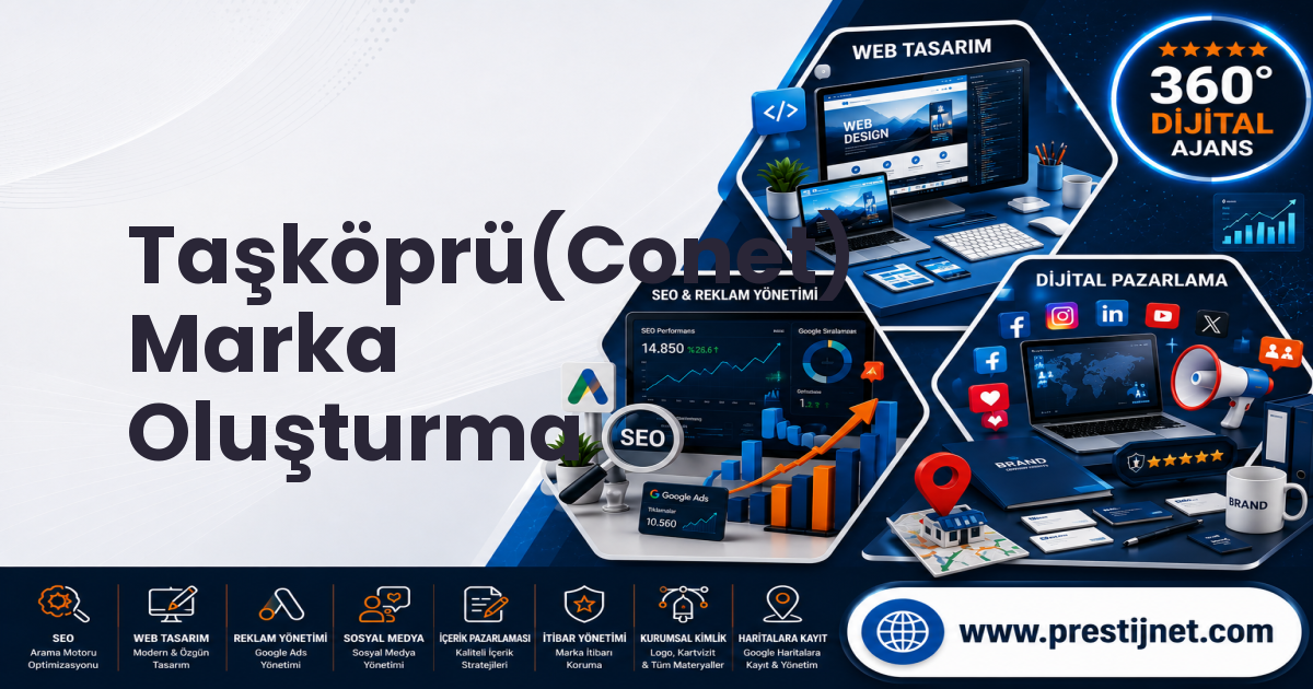 Taşköprü(Conet) Marka Oluşturma