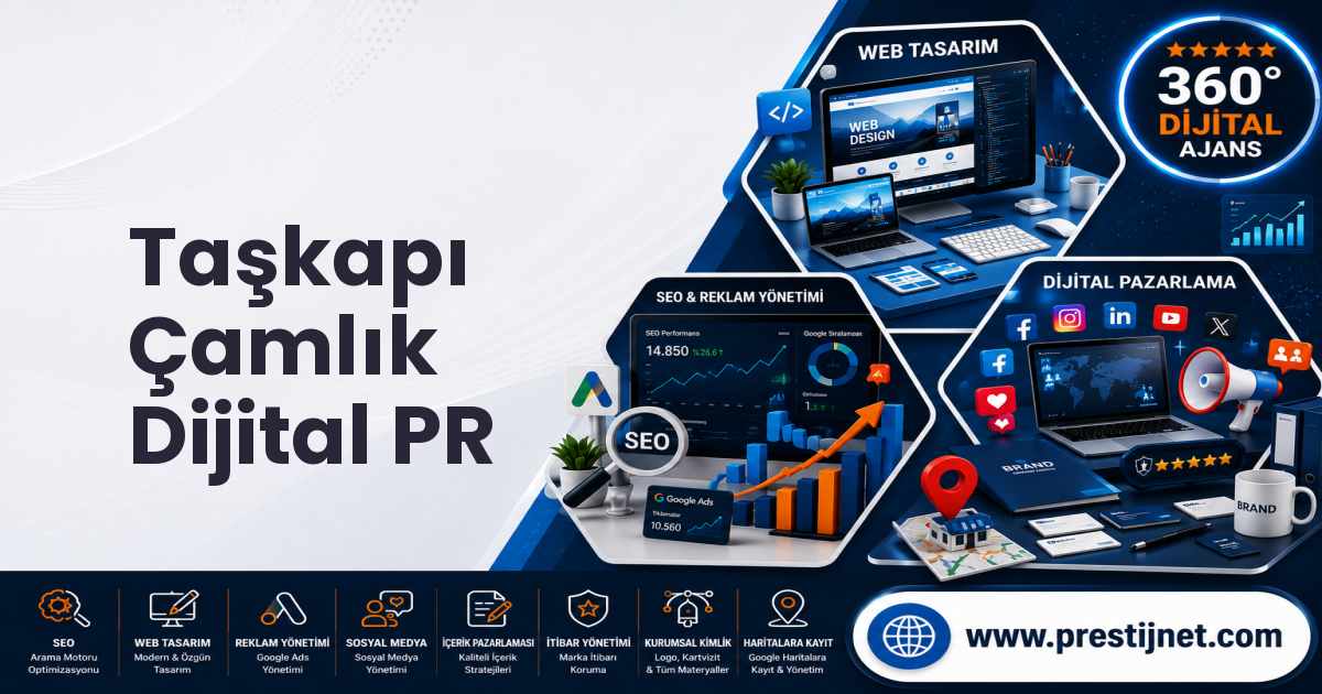 Taşkapı Çamlık Dijital PR