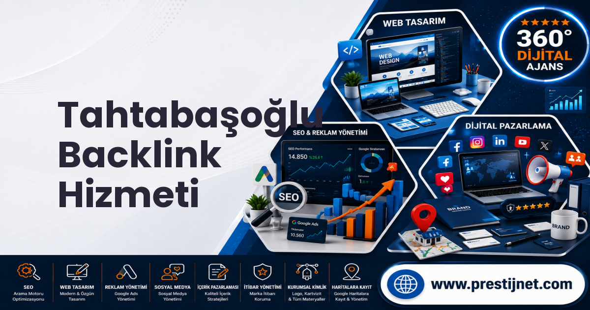 Tahtabaşoğlu Backlink Hizmeti