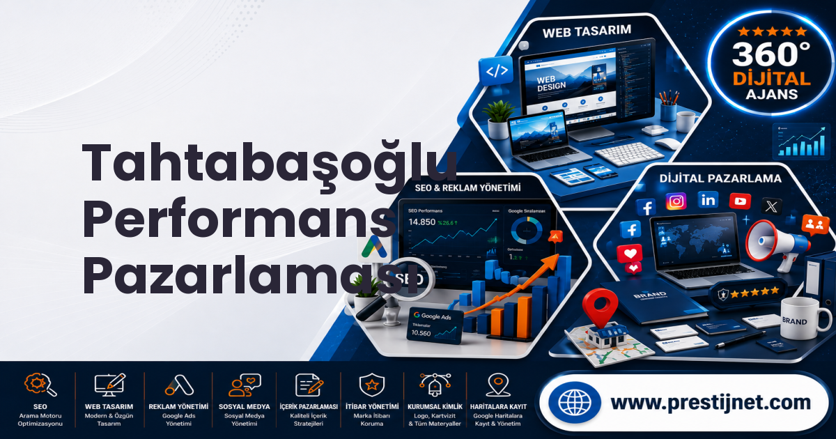 Tahtabaşoğlu Performans Pazarlaması
