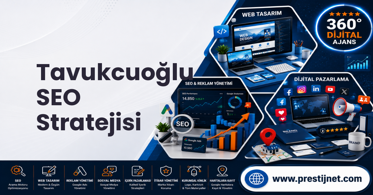 Tavukcuoğlu SEO Stratejisi