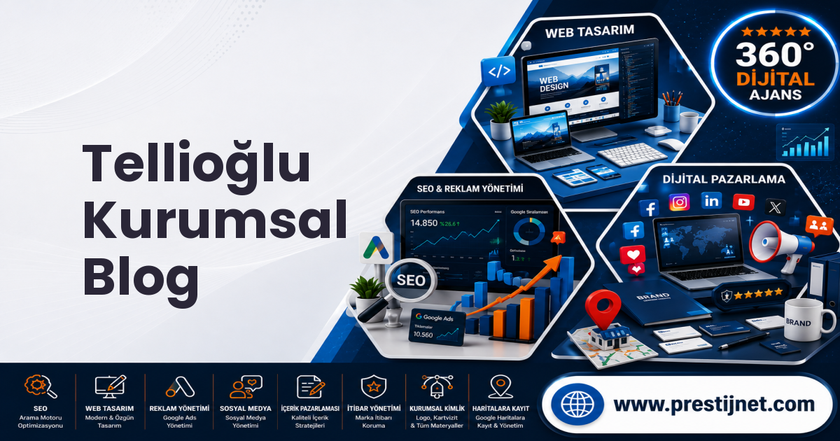 Tellioğlu Kurumsal Blog
