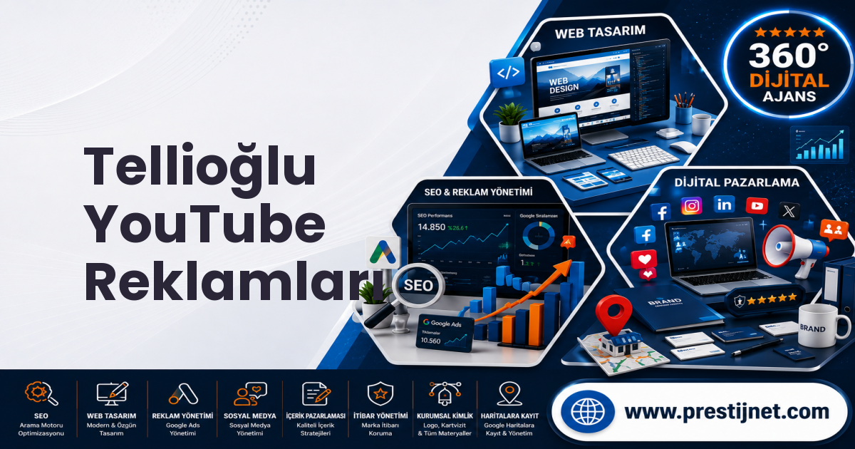 Tellioğlu YouTube Reklamları
