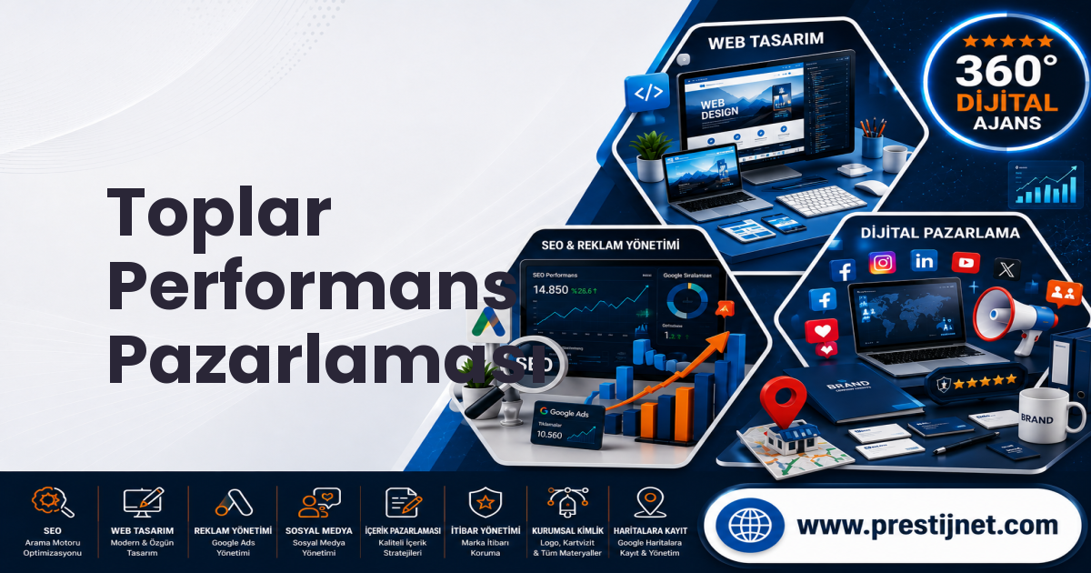 Toplar Performans Pazarlaması