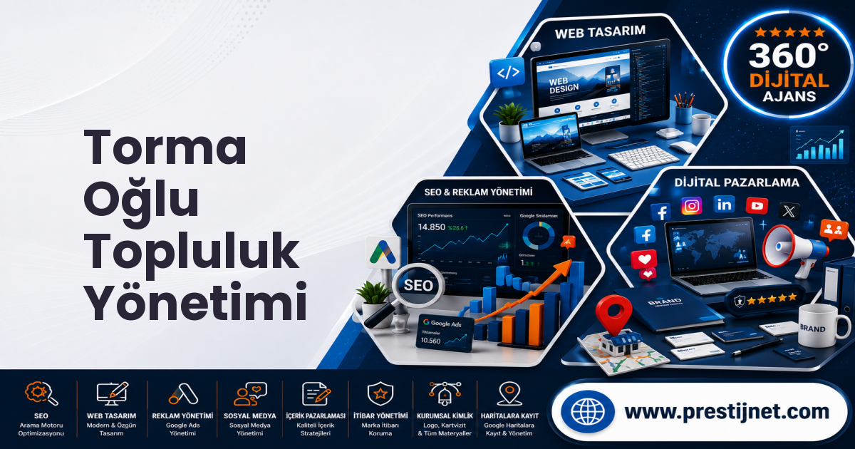 Torma Oğlu Topluluk Yönetimi