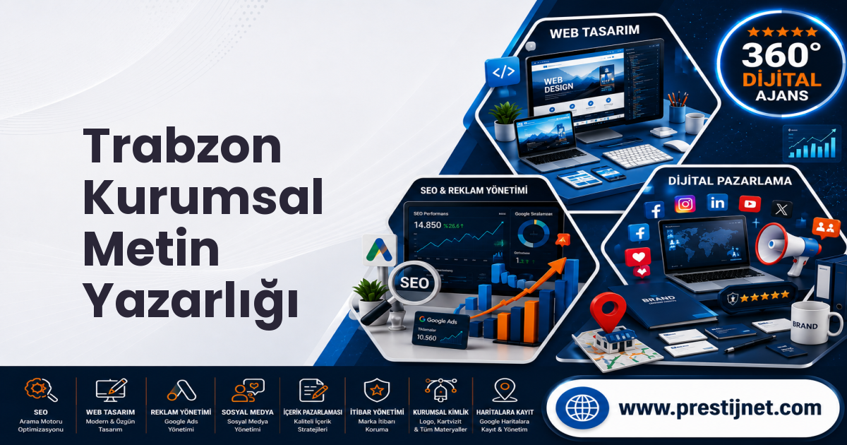 Trabzon Kurumsal Metin Yazarlığı