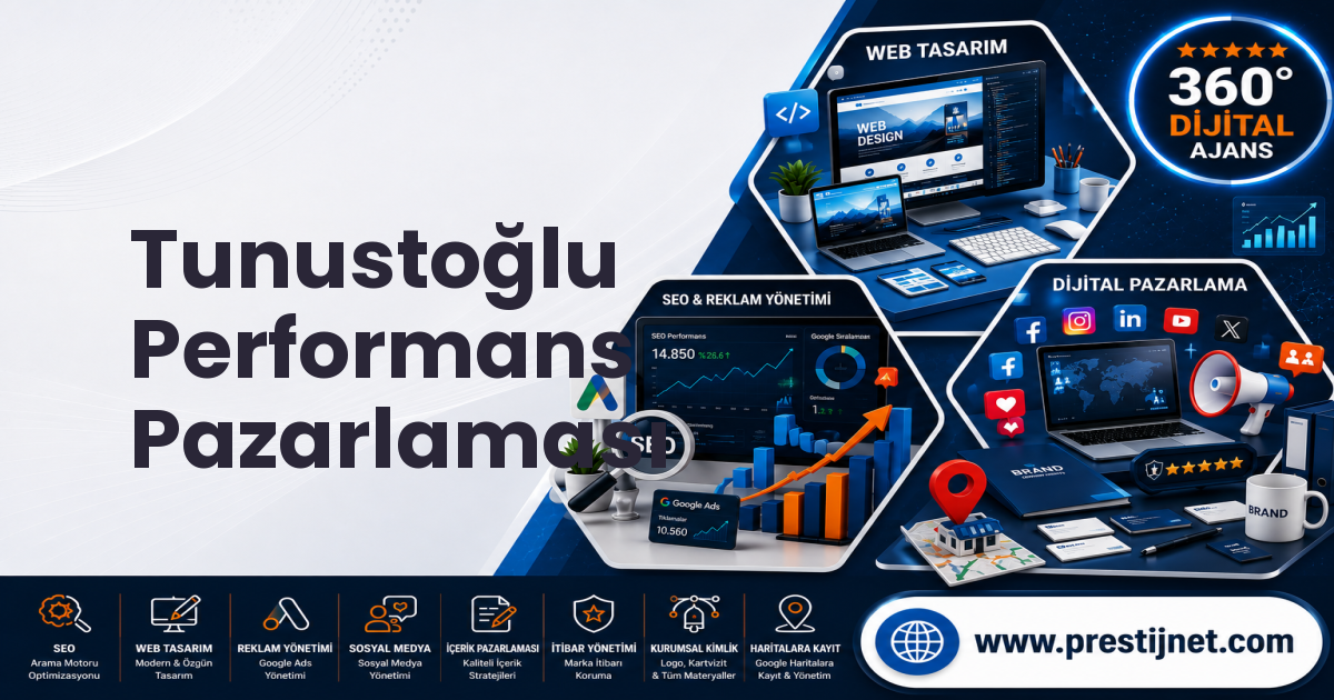 Tunustoğlu Performans Pazarlaması