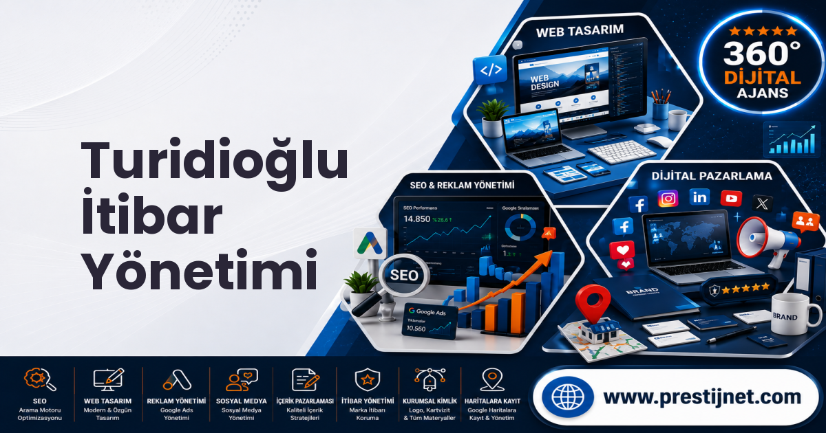Turidioğlu İtibar Yönetimi
