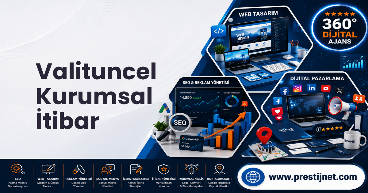 Valituncel Kurumsal İtibar