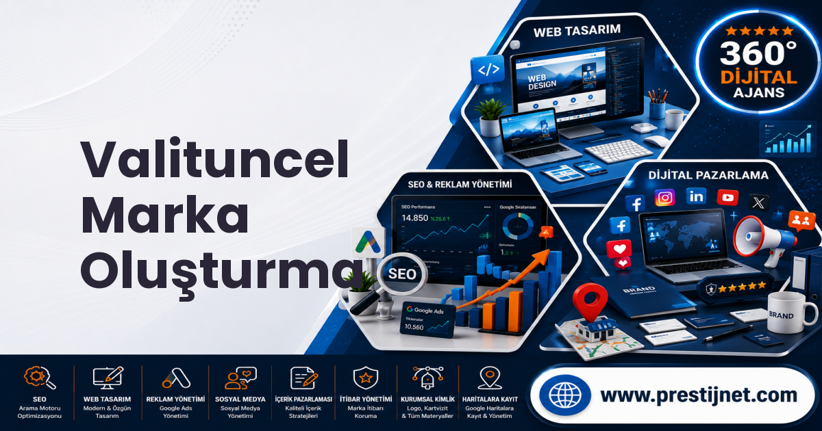Valituncel Marka Oluşturma