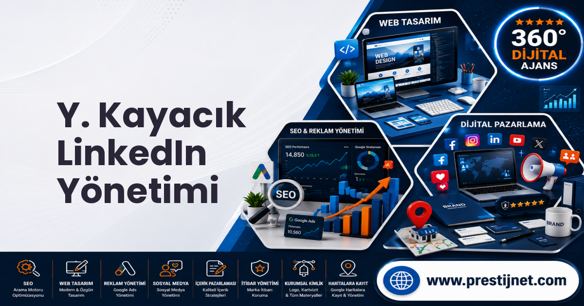 Y. Kayacık LinkedIn Yönetimi