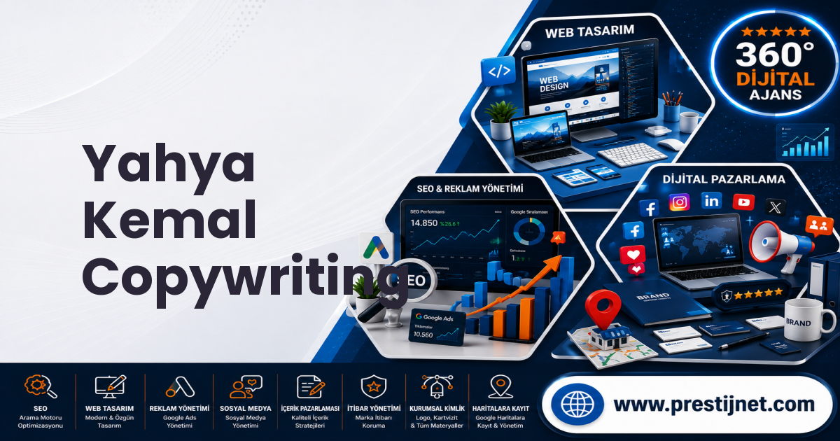 Yahya Kemal Copywriting