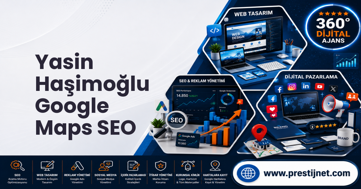 Yasin Haşimoğlu Google Maps SEO