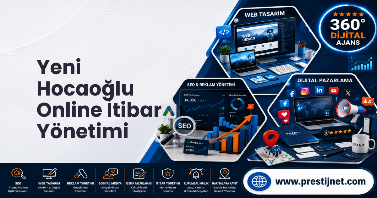 Yeni Hocaoğlu Online İtibar Yönetimi
