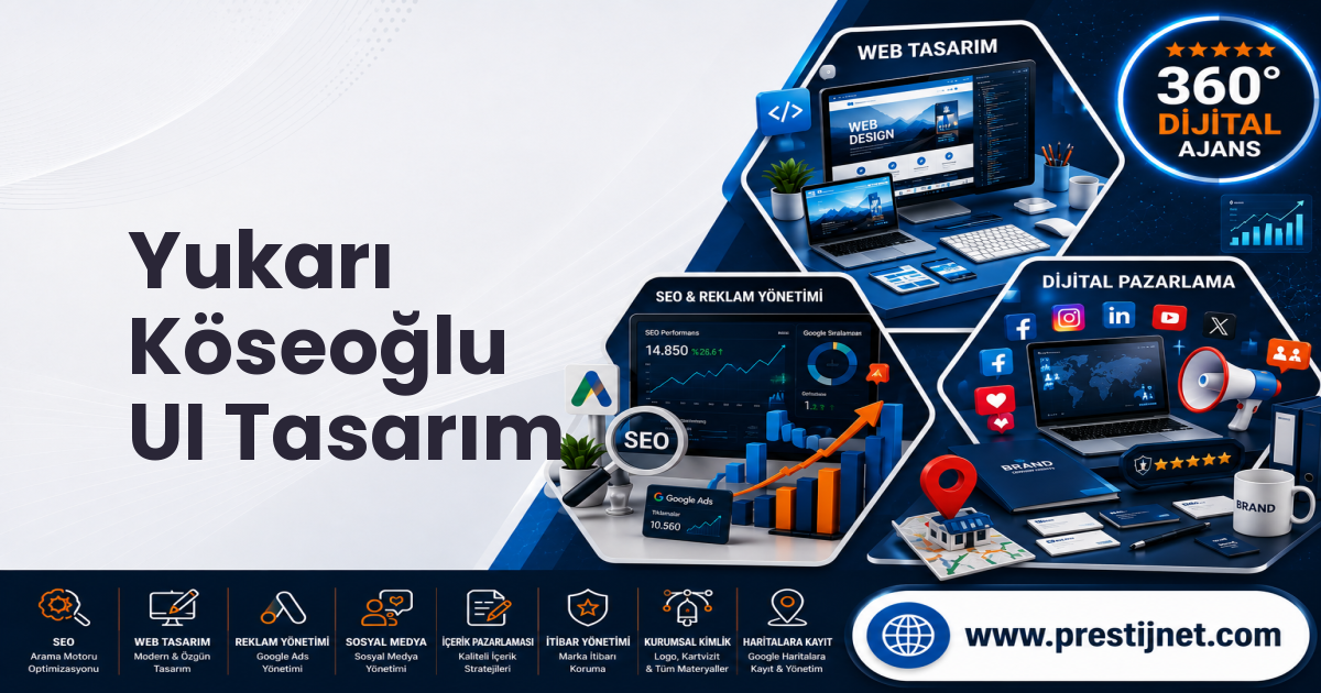 Yukarı Köseoğlu UI Tasarım